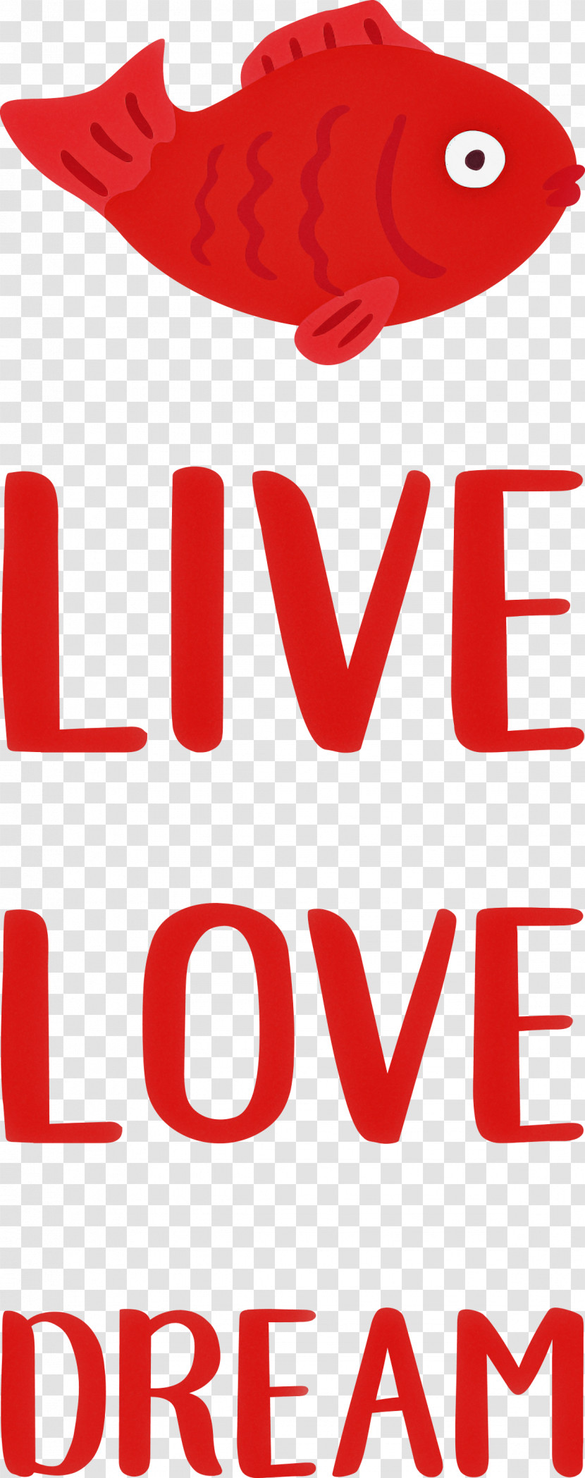 Live Love Dream Transparent PNG