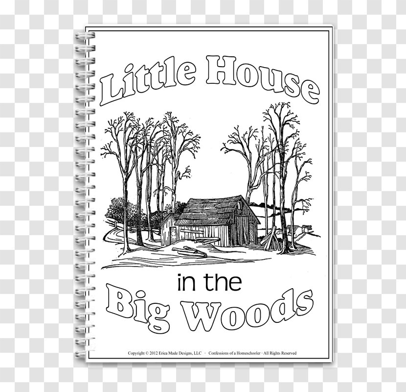 Little House In The Big Woods Coloring Book Town On Prairie - Text Transparent PNG