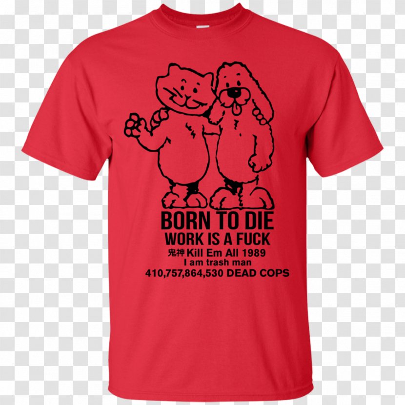 T-shirt Hoodie BORN TO DIE / WORLD IS A FUCK Top - Heart Transparent PNG