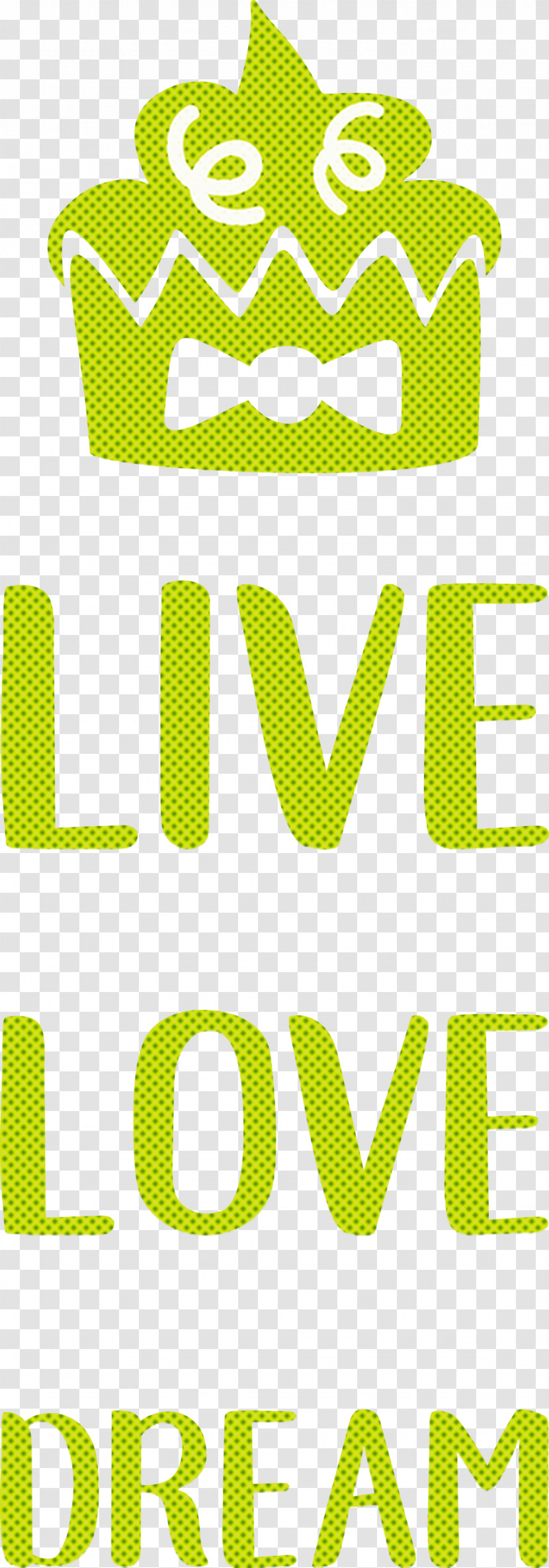 Live Love Dream Transparent PNG