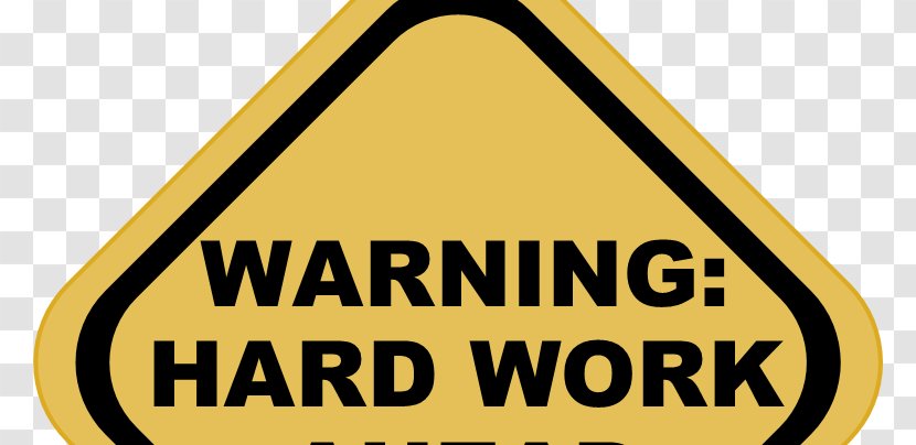 Warning Label Sign Safety Hazard - Face Shield - Working Hard Transparent PNG