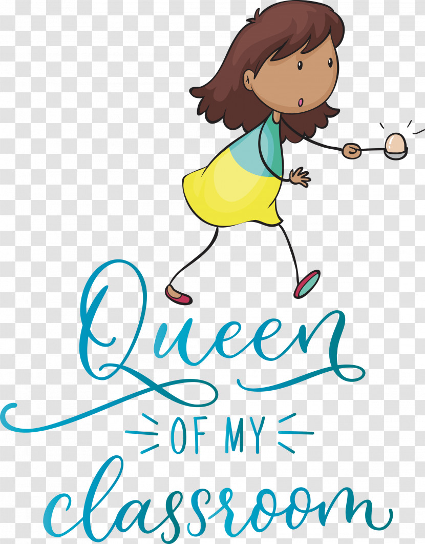 QUEEN OF MY CLASSROOM Classroom School Transparent PNG