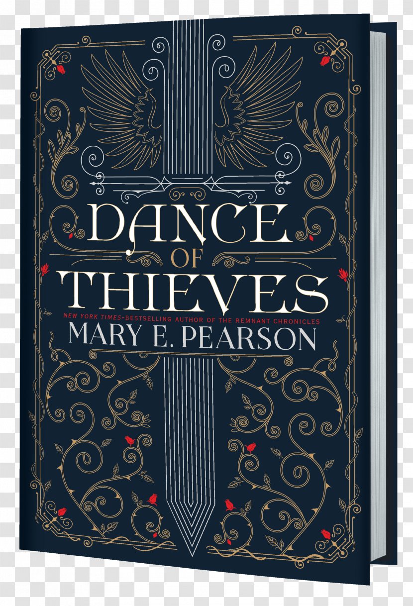 Dance Of Thieves The Kiss Deception Beauty Darkness: Remnant Chronicles, Book Three Outcast: Prequel To Summoner Trilogy - Mary E Pearson Transparent PNG