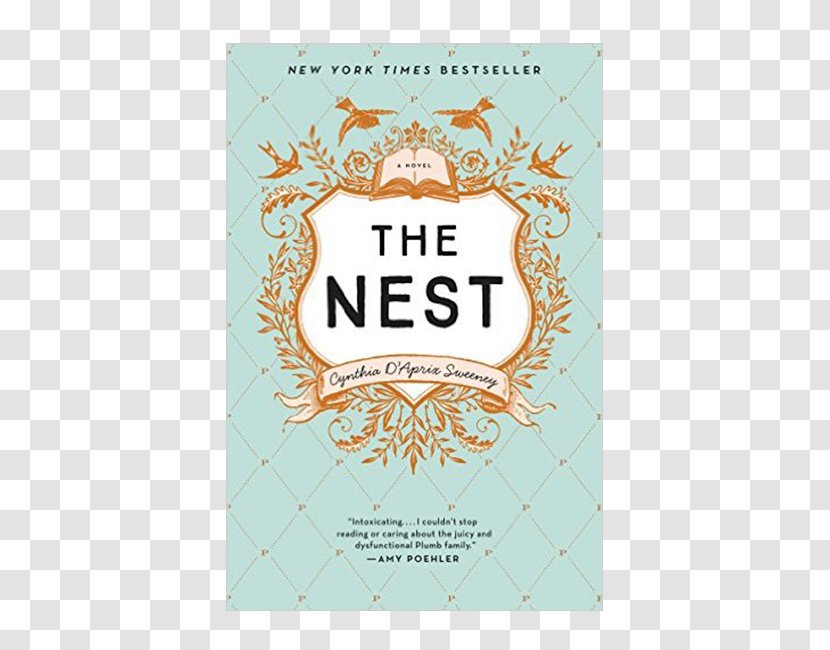 The Nest By Cynthia D'Aprix Sweeney Amazon.com Audiobook - Overdrive Inc - Book Transparent PNG