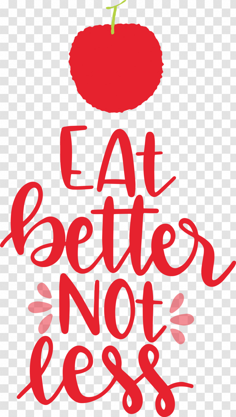 Eat Better Not Less Food Kitchen Transparent PNG