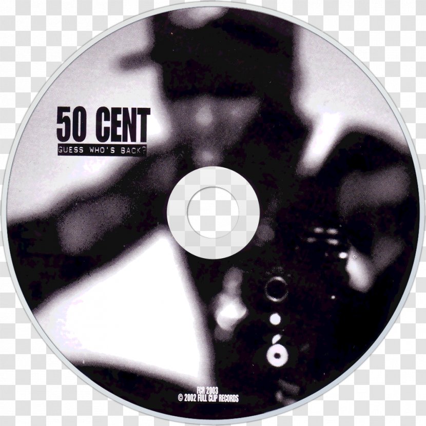 Compact Disc Guess Who's Back? 50 Cent Is The Future Album Get Rich Or Die Tryin' - Cover Transparent PNG