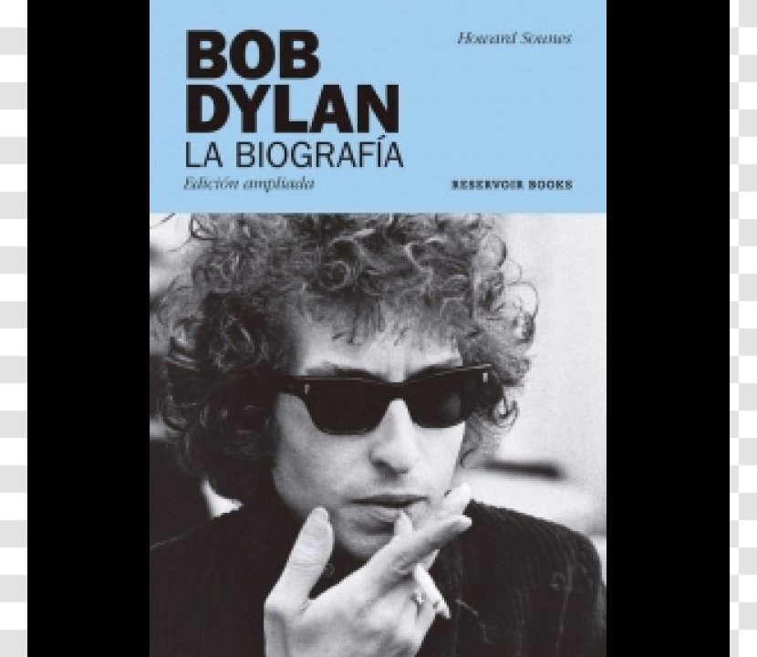 Musician Ray-Ban Wayfarer Singer-songwriter Original Classic - Poster - Bob Dylan Transparent PNG