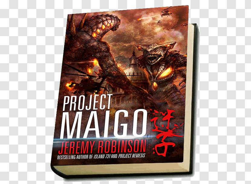 Project Maigo (A Kaiju Thriller) Nemesis Hyperion (a Legion Apocalypse Machine - Literature - Godzilla Transparent PNG