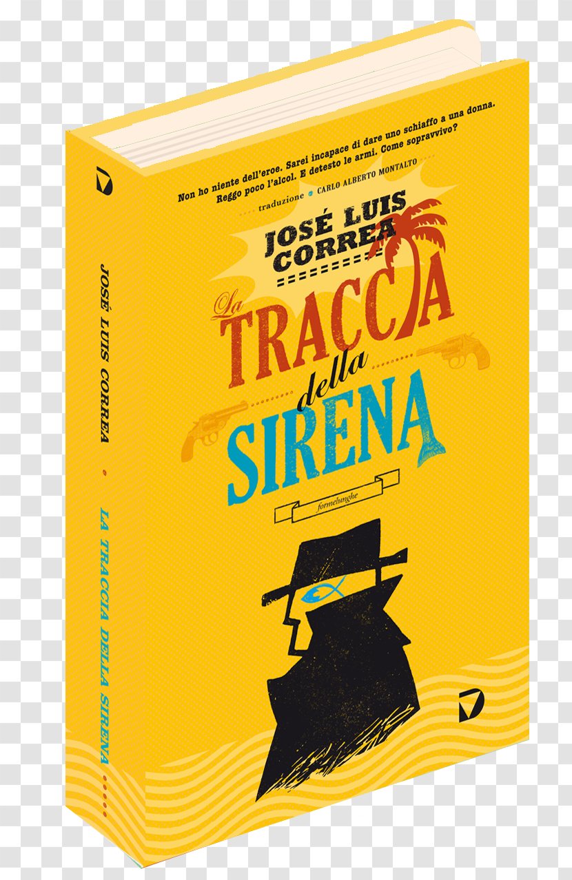 La Traccia Della Sirena Brand E-book José L. Correa Font - TorE Transparent PNG