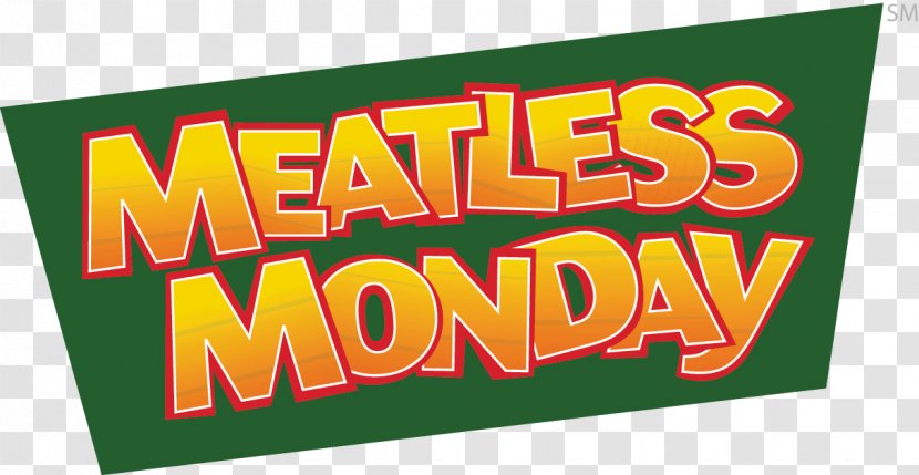 Meatless Monday Vegetarian Cuisine Health Vegetarianism - Signage - Meat Transparent PNG