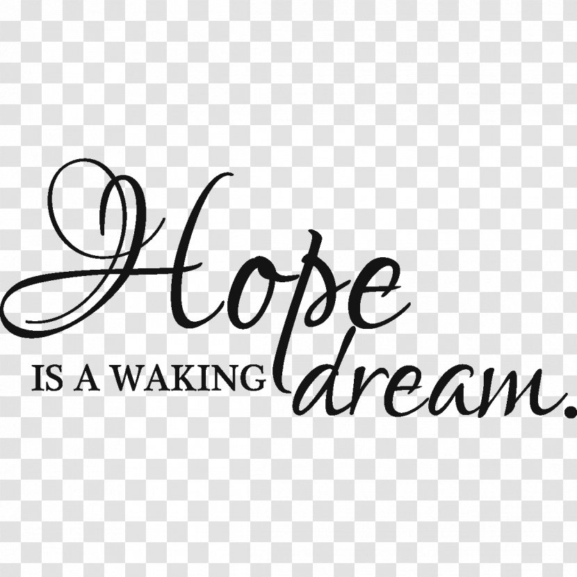 Sticker Wall Decal Sentence - Quotation - Hope Symbol Transparent PNG