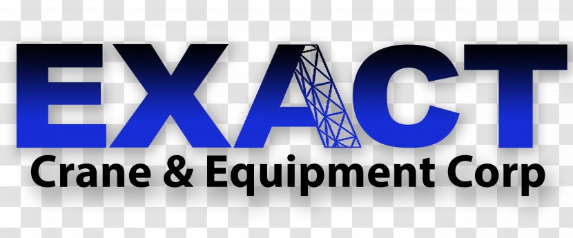 Exact Crane & Equipment, LLC Business Organization - Vehicle Transparent PNG