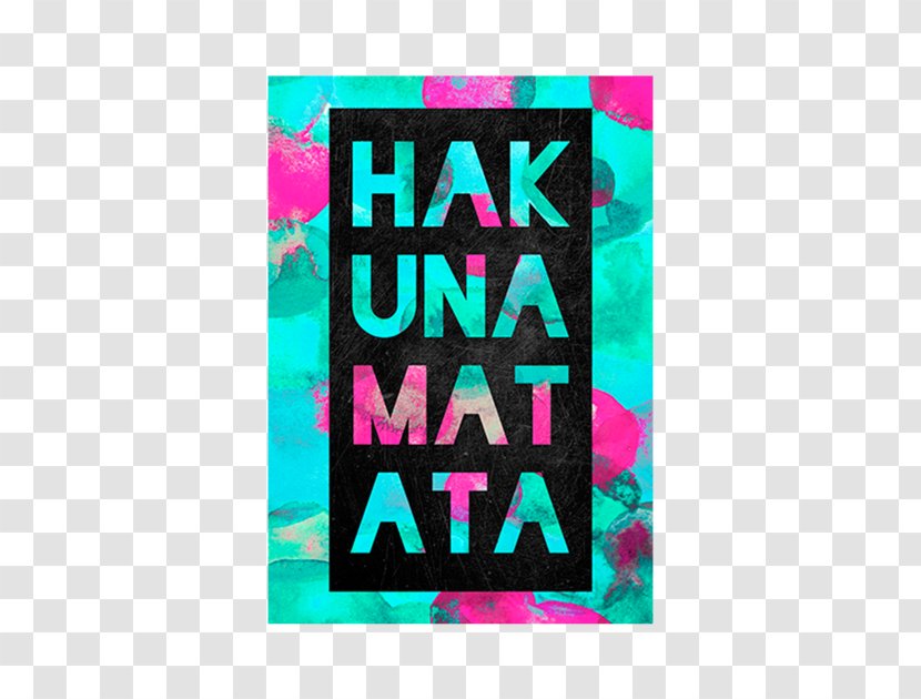 Desktop Wallpaper Hakuna Matata Mobile Phones No Worries Transparent PNG