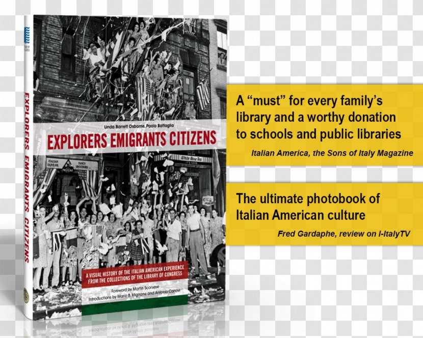 Explorers Emigrants Citizens: A Visual History Of The Italian American Experience From Collections Library Congress Book Graphic Design Poster - Ethics Philosophy Transparent PNG