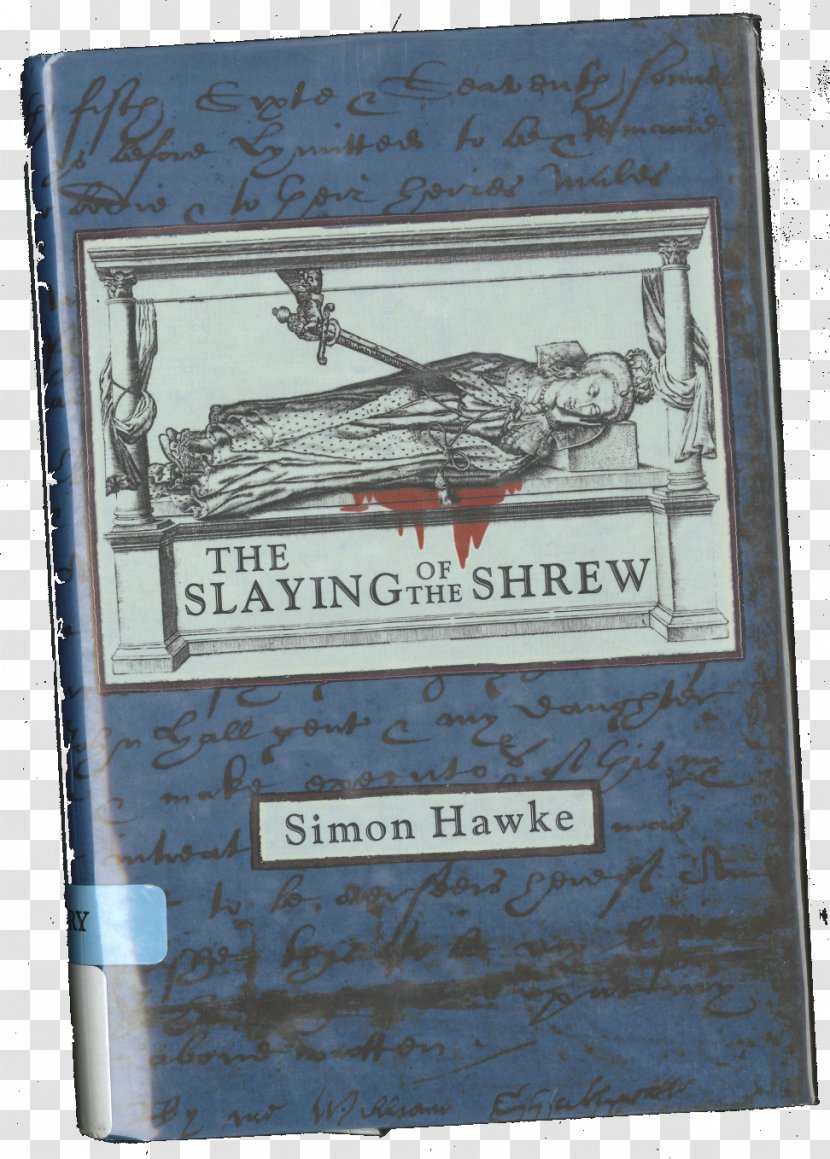 The Slaying Of Shrew Taming Hardcover Book Transparent PNG