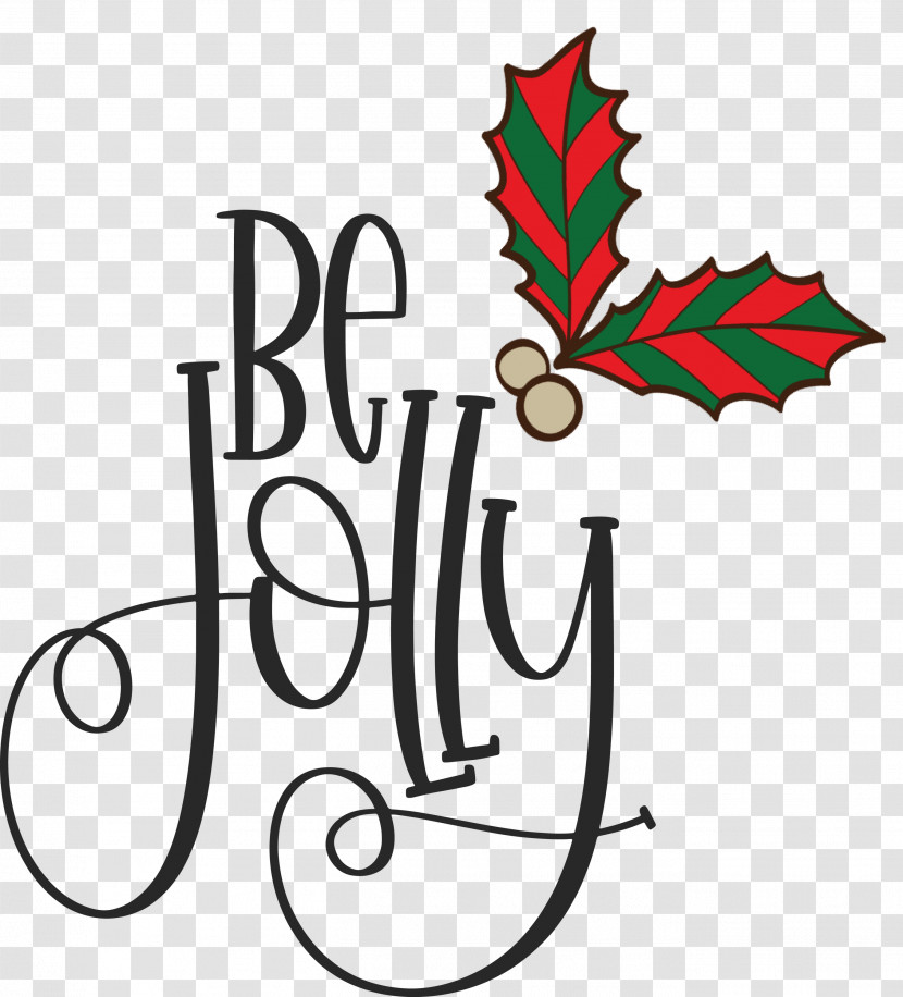 Be Jolly Christmas New Year Transparent PNG