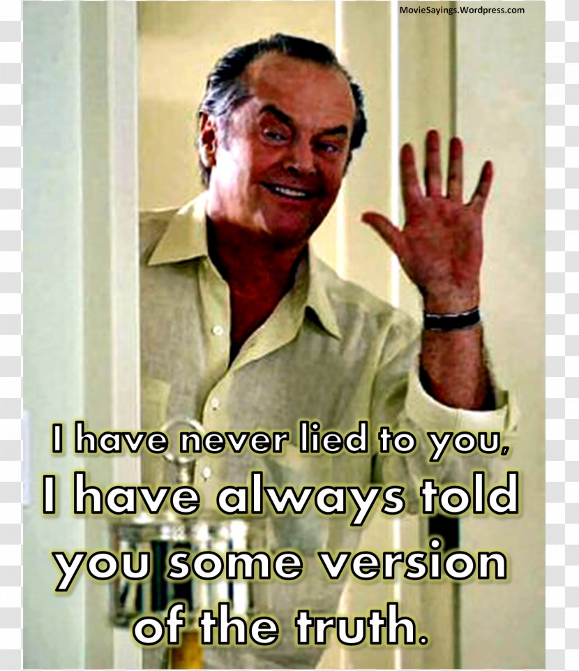 Jack Nicholson Something's Gotta Give Torrance AFI's 100 Years...100 Movie Quotes Film - Shining Transparent PNG