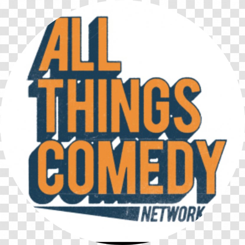 Comedian All Things Comedy Live Podcast Stand-up - Brand Transparent PNG