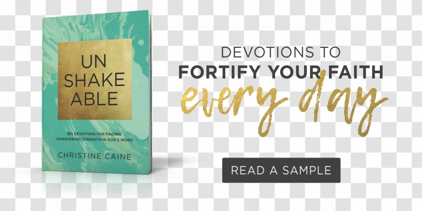 Unshakeable: 365 Devotions For Finding Unwavering Strength In God's Word Gift Jesus Always: Embracing Joy His Presence Family LifeWay Christian Resources - Always Transparent PNG