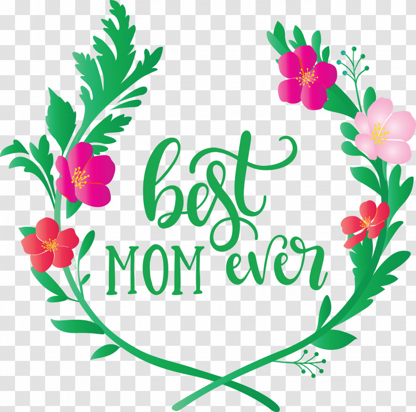 Mothers Day Best Mom Ever Mothers Day Quote Transparent PNG