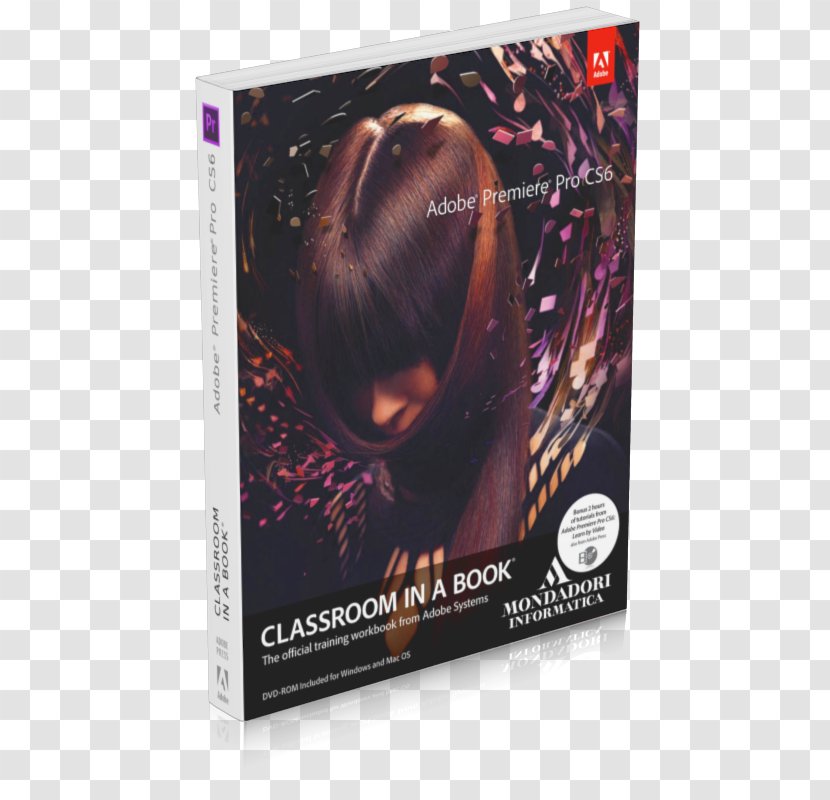 Adobe Premiere Pro CS6 Classroom In A Book Illustrator CS3 6 CC (2014 Release) Transparent PNG
