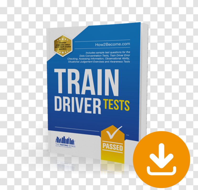 Train Driver Tests Police Officer Role Play Exercises Interview Questions And Answers: Sample For The Trainee Criteria Based Manager's Interviews - Logo Transparent PNG