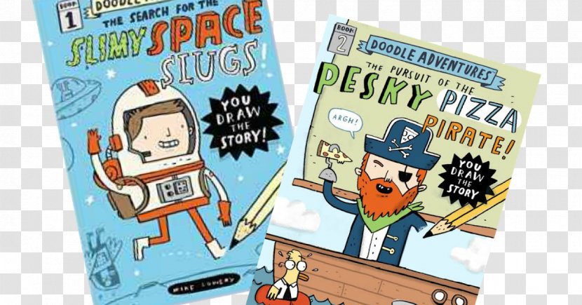 Doodle Adventures: The Search For Slimy Space Slugs! Pursuit Of Pesky Pizza Pirate! Book Comics Hardcover - Recreation Transparent PNG
