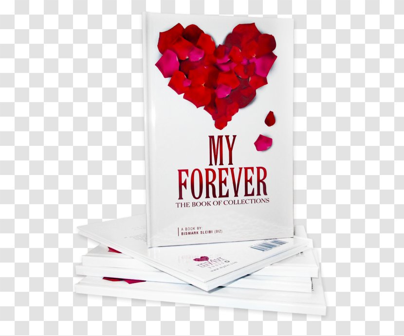 Poetry And Creative Writings Hardcover My Forever, The Book Of Collections Cover - Heart Transparent PNG
