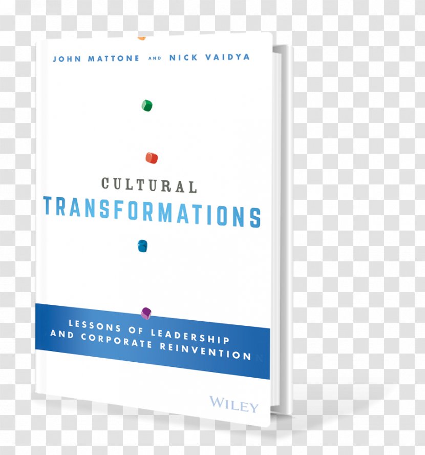 Cultural Transformations: Lessons Of Leadership And Corporate Reinvention Graybar Business Intelligent Leadership: What You Need To Know Unlock Your Full Potential Powerful Succession Planning - Area Transparent PNG