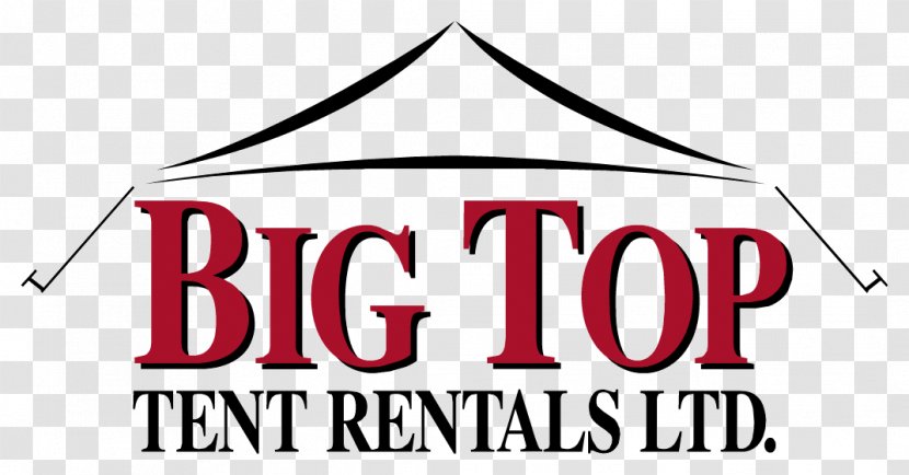 Big Top Tent Rentals Limited Glace Bay Renting Sydney - Business Transparent PNG