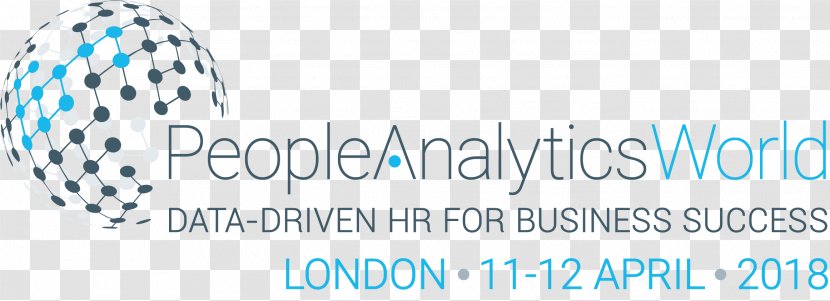 People Analytics World 2018 BUSINESS FORECASTING AND ANALYTICS FORUM Human Resource Management - Organization - Infosecurity Europe 2018london Uk Transparent PNG