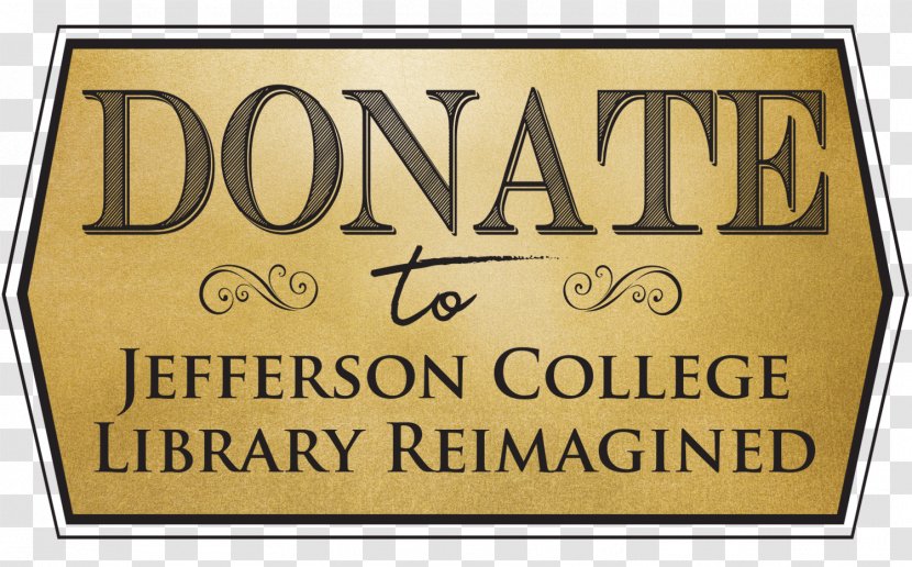 Jefferson College Donation Gift .edu - Logo - Donate Button Transparent PNG