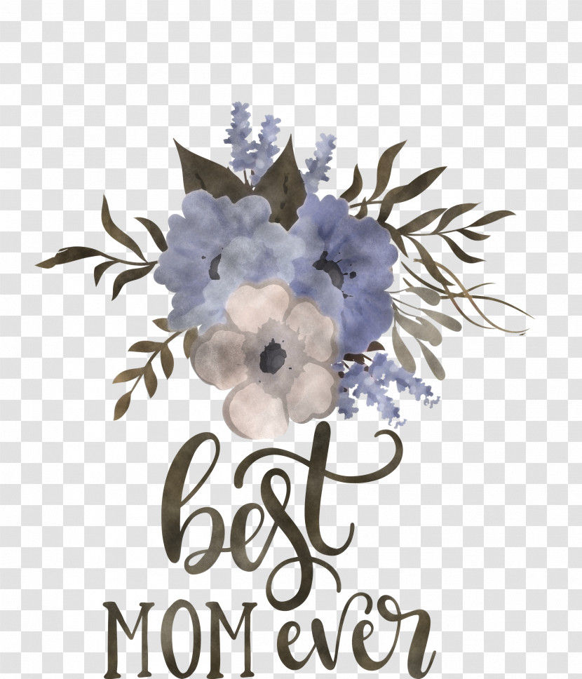 Mothers Day Best Mom Ever Mothers Day Quote Transparent PNG