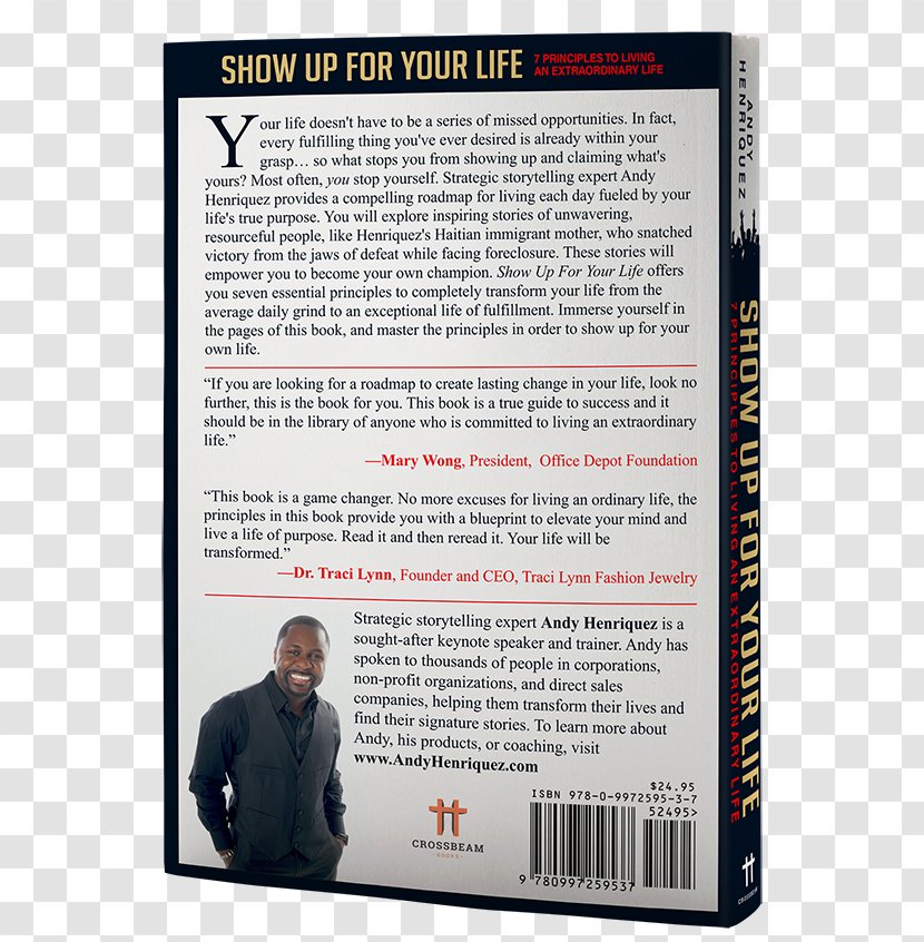 Show Up For Your Life: 7 Principles To Living An Extraordinary Life No Excuses! The Power Of Self-Discipline Book Cover Amazon.com - Storytelling Transparent PNG