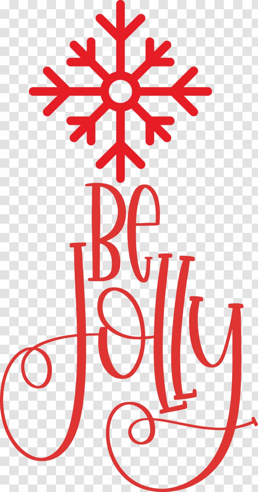 Be Jolly Christmas New Year Transparent PNG