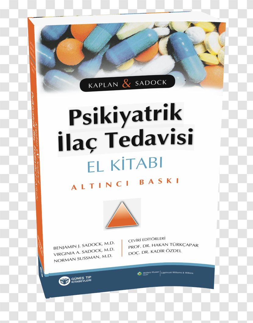 Kaplan And Sadock's Synopsis Of Psychiatry Pharmaceutical Drug Therapy Book - Text - Doctors Tip Transparent PNG