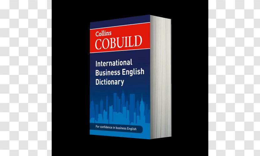 Collins Cobuild International Business English Dictionary COBUILD Advanced - Paperback - Foreign Books Transparent PNG