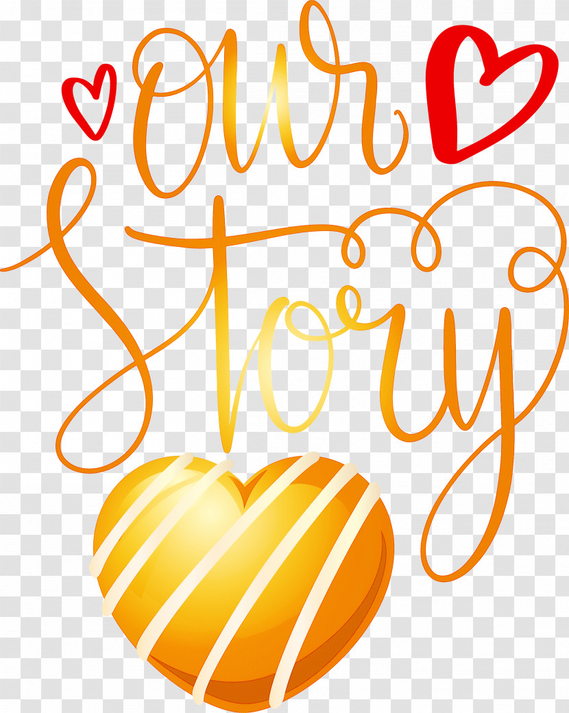 Our Story Love Quote Transparent PNG