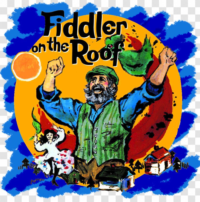 Fiddler On The Roof Tevye Musical Theatre Broadway - Heart - Rich Man Transparent PNG