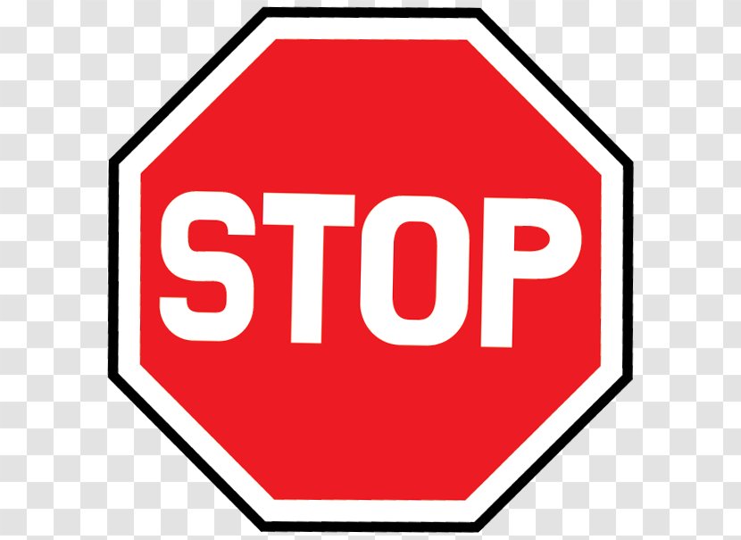 Stop Sign Royalty-free Traffic - Rectangle - Gifts To Send Non-stop Transparent PNG