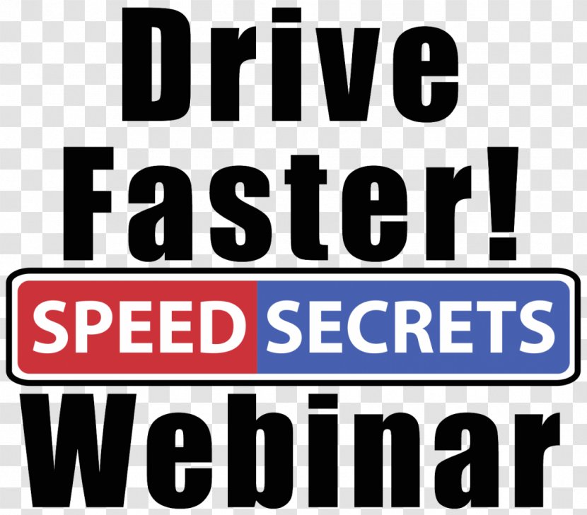 Speed Secrets: Professional Race Driving Techniques Ultimate The Complete Guide To High-Performance And Car High Performance Driver Education - Sign Transparent PNG