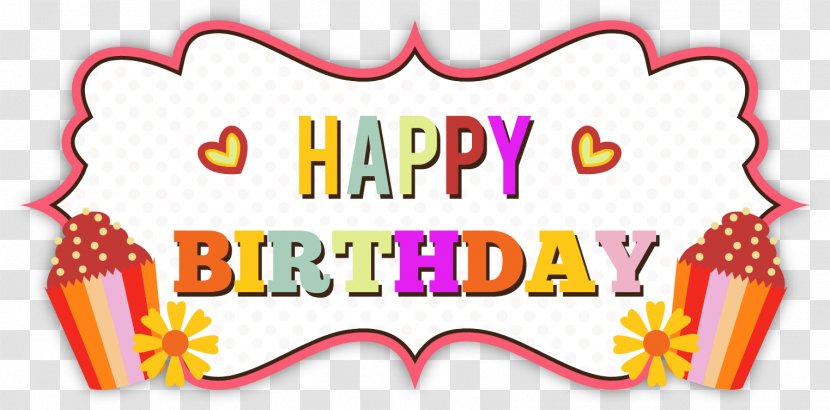 Birthday Cake Greeting Card Happy To You Wish - Area - Vector Box Transparent PNG
