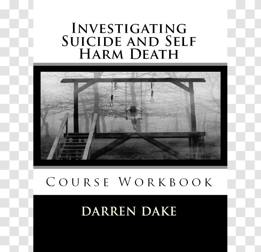 Investigating Suicide And Self Harm Death: A Systematic Approach To Death Coroner Investigation Training Academy - Interrogation Transparent PNG