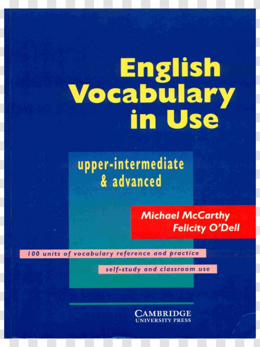 Test Your English Vocabulary In Use: Upper-intermediate Use Advanced Use. Elementary - Learning - Elementary. Edition With Answers And CD-ROM: Second EditionOthers Transparent PNG