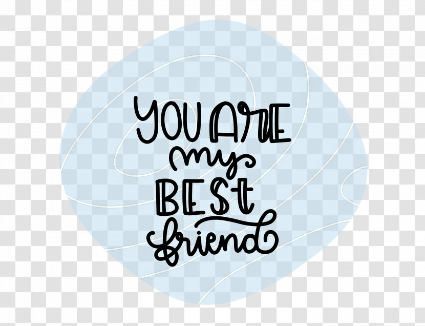 Best Friends You Are My Best Friends Transparent PNG