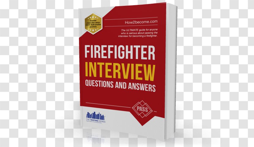 Firefighter Job Interview Question Test Transparent PNG