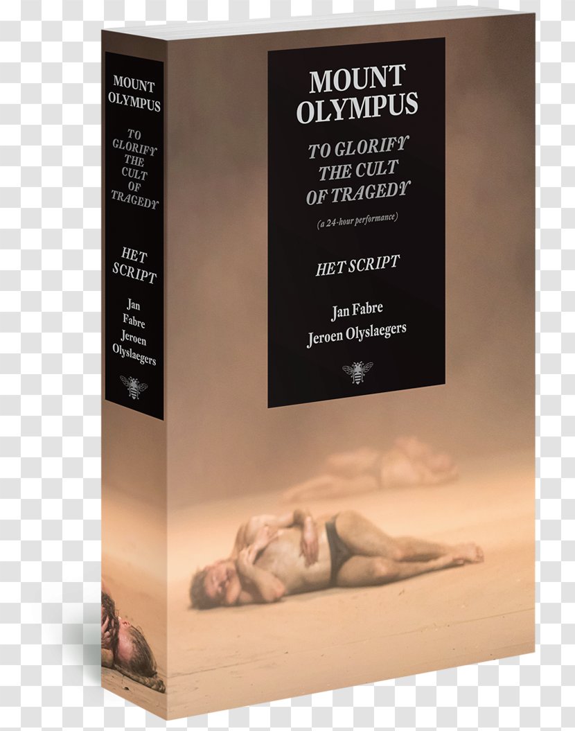 Mount Olympus: To Glorify The Cult Of Tragedy (a 24 Hour Performance) : Het Script Paperback Book Text - Olympus Transparent PNG