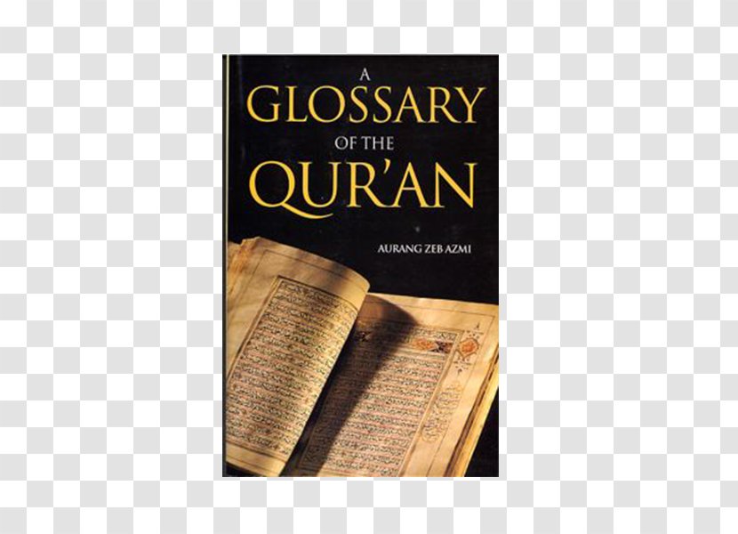 Qur'an Book The Handy Concordance Of Quran Islam Prophetic Biography - Ijma Transparent PNG