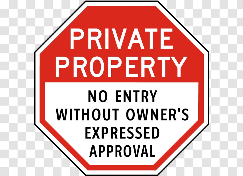 Trespasser Solicitation Property Law Will And Testament - Loitering - No Entry Transparent PNG