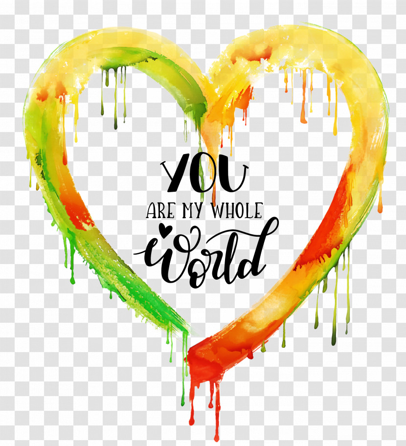 You Are My Whole World Valentines Day Valentine Transparent PNG